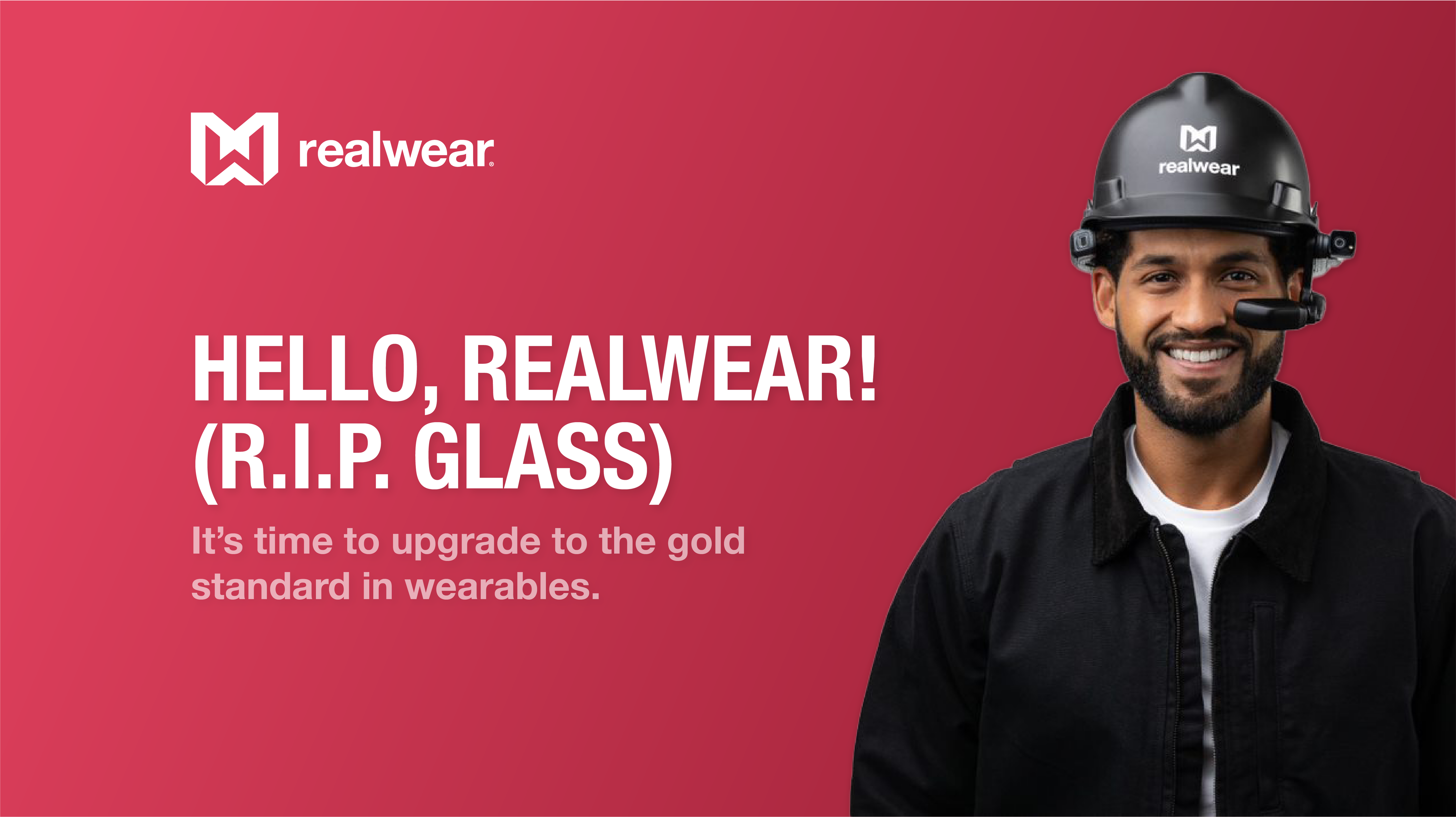 RIP, Glass. Hello, RealWear!